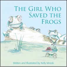 The Girl Who Saved the Frogs